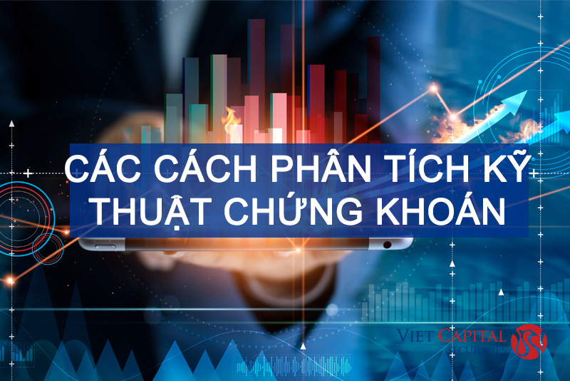 Phân tích kỹ thuật chứng khoán: Cách phân tích cho nhà đầu tư mới