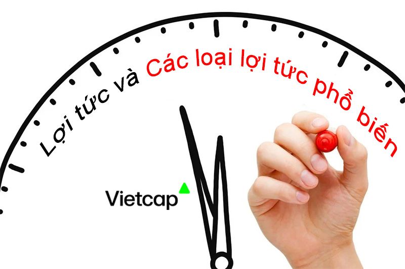 Lợi tức là gì? Các loại lợi tức phổ biến và ý nghĩa