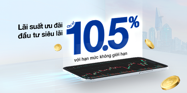 Ưu đãi tưng bừng – đón mừng tết tới với chương trình “Lãi Suất Ưu Đãi – Đầu Tư Siêu Lãi”