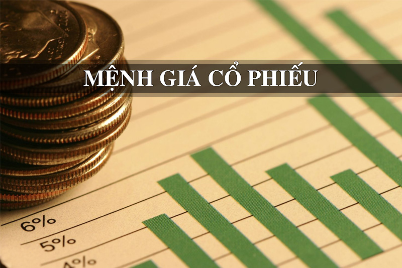 Mệnh giá của một cổ phiếu là gì?