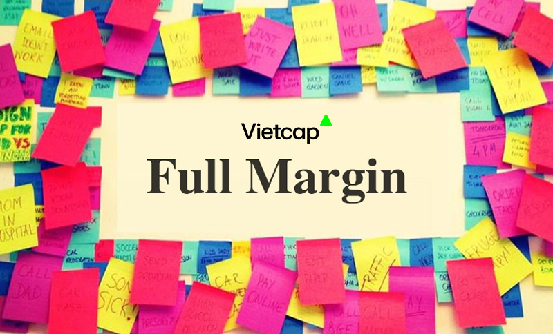 Full margin là gì? Có nên sử dụng Full margin hay không?